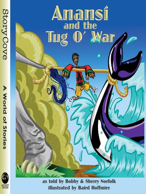 Title details for Anansi and the Tug o' War by Bobby Norfolk - Available